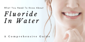 Fluoride in Water