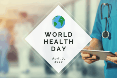 World Health Day is April 7 2020