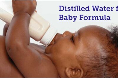 distilled water for baby formula