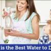 what is the best drinking water